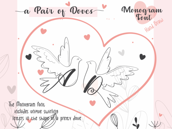 A Pair of Doves Font Review: A Campaign Designer’s Take on a Delicate Decorative Typeface