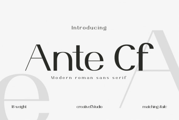 Ante Cf: Testing a Modern Sans Serif Font for Digital Projects
