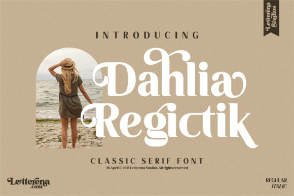 Dahlia Regictik: A Serif Font for Modern Publishing