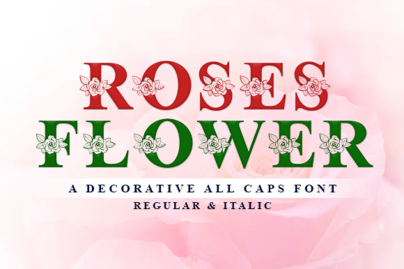 Roses Flower Font: A Decorative Typeface for Small Business Branding